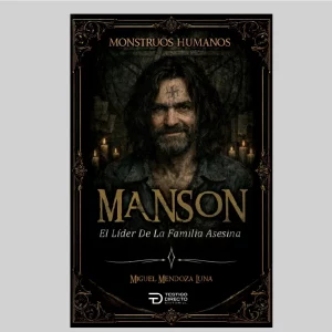 Manson / Colección Mounstruos Humanos