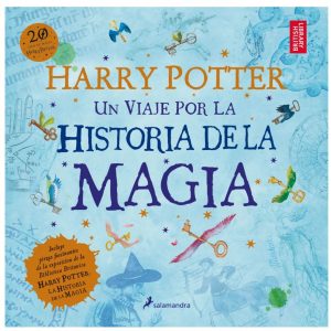 Harry Potter - Viaje por la historia de la mágia